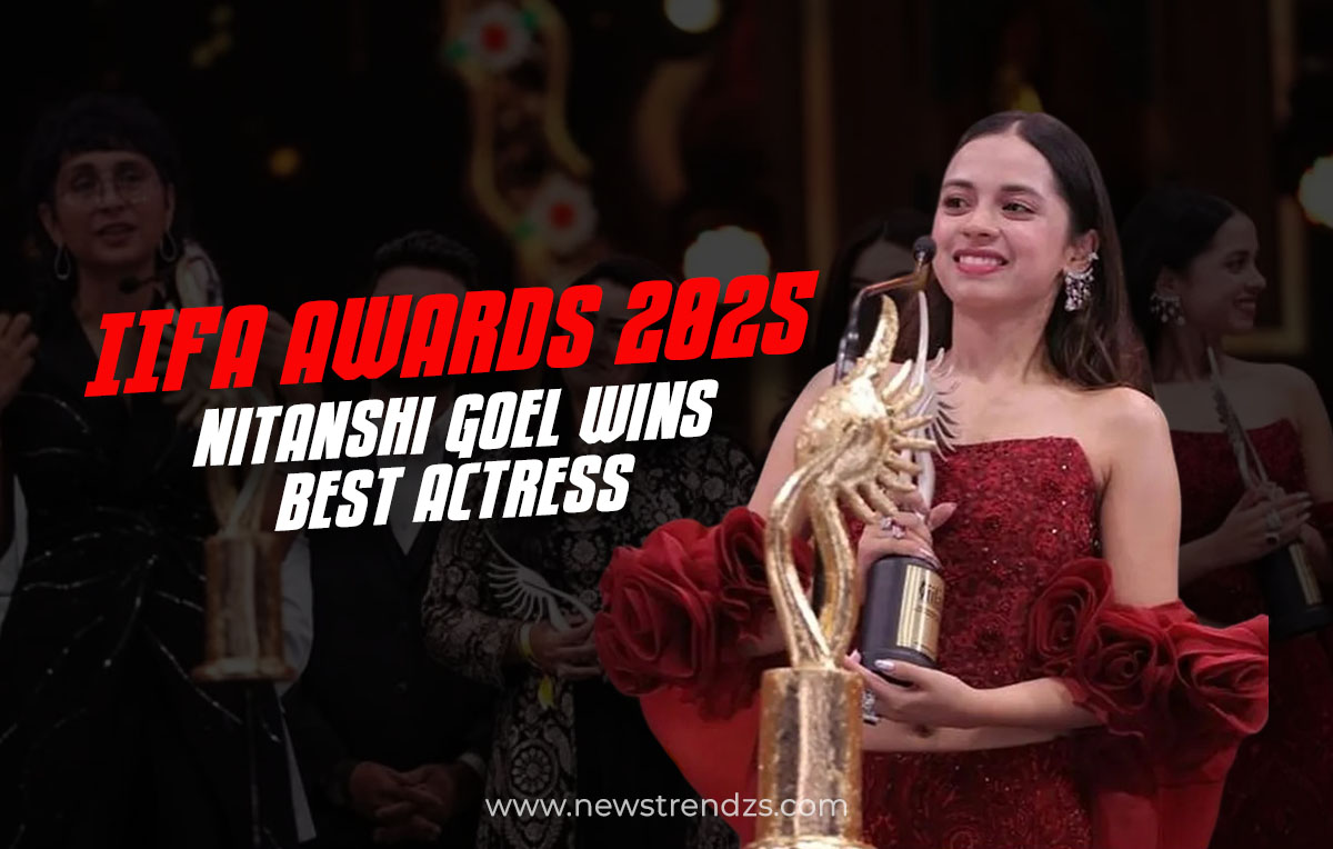Nitanshi Goel Win IIFA Awards 2025