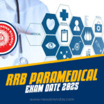 RRB Paramedical Exam Date 2025